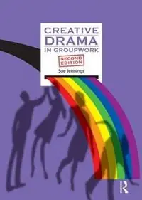 Koop Online Creative Drama in Groupwork - Sue Jennings - Libro in lingua inglese - Taylor & Francis Ltd - Creative Activities in Groupwork