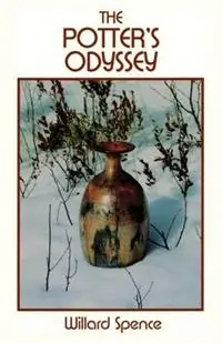 Koop Vandaag The Potter‘s Odyssey - Willard Spence - Libro in lingua inglese - Sunstone Press -