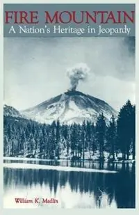 Direct Beschikbaar Fire Mountain - William K Medlin - Libro in lingua inglese - Sunstone Press -