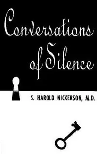 Conversations of Silence - S Harold Nickerson - Libro in lingua inglese - Sunstone Press - Dagaanbieding