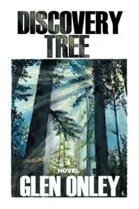 Discovery Tree - Glen Onley - Libro in lingua inglese - Sunstone Press - Lage Kosten