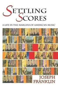 Goedkoop Settling Scores (Softcover) - Joseph Franklin - Libro in lingua inglese - Sunstone Press -