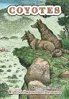 Coyotes - Wilfrid S Bronson - Libro in lingua inglese - Sunstone Press - Tijdelijk Beschikbaar