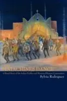 The Matachines Dance - Sylvia Rodriguez - Sylvia Rodrguez - Libro in lingua inglese - Sunstone Press - Southwest Heritage Fabrieksprijs