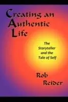 Koop Vandaag Creating an Authentic Life - Rob Reider - Libro in lingua inglese - Sunstone Press -