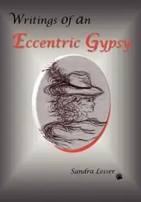 Nu Kopen Writings of an Eccentric Gypsy - Sandra Lesser - Libro in lingua inglese - Sunstone Press -