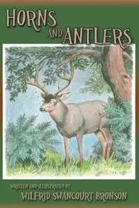 Korting Horns and Antlers - Wilfrid S Bronson - Libro in lingua inglese - Sunstone Press -