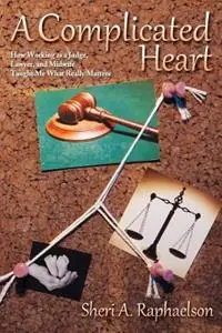 Koopje A Complicated Heart - Sheri A Raphaelson - Libro in lingua inglese - Sunstone Press -