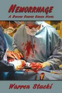Fabrieksprijs Hemorrhage - Warren J Stucki - Libro in lingua inglese - Sunstone Press - Doctor Cooper