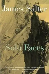 Solo Faces A Novel - James Salter - Libro in lingua inglese - North Point Press - Rechtstreeks Van De Fabrikant