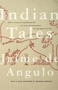 Uitverkoop Indian Tales - Jaime De Angulo - Libro in lingua inglese - North Point Press -
