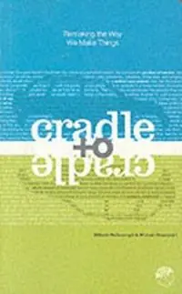 Cradle to Cradle - William McDonough - Libro in lingua inglese - Rodale Press - Seizoensaanbieding