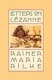 Letters on Cezanne - Rainer Rilke - Libro in lingua inglese - North Point Press - Hoge Kwaliteit