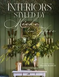 Dagaanbieding Interiors Styled by Mieke ten Have - Mieke ten Have - Libro in lingua inglese - Vendome Press -