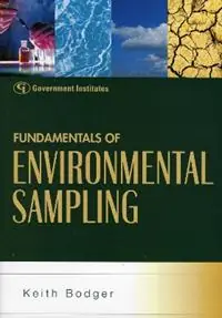 Nu Kopen Fundamentals of Environmental Sampling - Keith Bodger - Libro in lingua inglese - Government Institutes Inc.,U.S. -