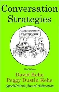 Weekendaanbieding Conversation Strategies Pair and Group Activities for Develping Communicative Competence - David Kehe - Libro in lingua inglese - Pro Lingua Learning -
