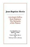 Fabrieksprijs Astrologia Gallica Book Eighteen - J-B Morin - Libro in lingua inglese - American Federation of Astrologers Inc -