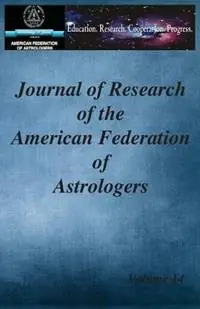 Lage Prijs AFA Journal of Research Vol. 14 - Libro in lingua inglese - American Federation of Astrologers -