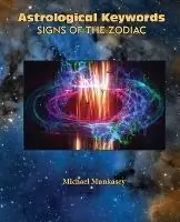 Aanbieding Astrological Keywords Signs of the Zodiac - Michael Munkasey - Libro in lingua inglese - American Federation of Astrologers -