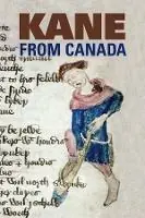 Kane from Canada - Mary Kane - Jane Roberts - Libro in lingua inglese - Arizona Center for Medieval & Renaissance Studies,US - Favoriet