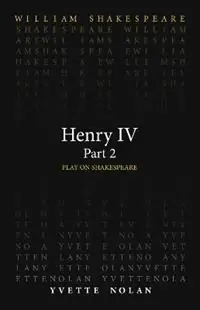 Henry IV Part 2 - William Shakespeare - Yvette Nolan - Libro in lingua inglese - Arizona Center for Medieval & Renaissance Studies,US - Favoriet