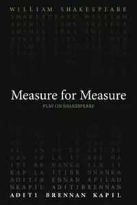 Hete Deal Measure for Measure - William Shakespeare - Aditi Brennan Kapil - Libro in lingua inglese - Arizona Center for Medieval & Renaissance Studies,US -