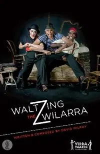 Waltzing the Wilarra - David Milroy - Libro in lingua inglese - Currency Press Pty Ltd - Gereduceerde Prijs