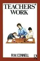 Must-Have Teachers‘ Work - RW Connell - Libro in lingua inglese - Taylor & Francis -