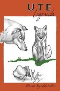 UTE Legends - Celinda Kaelin - Libro in lingua inglese - Caxton Press - Speciale Aanbieding