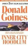 Inner City Hoodlum - Donald Goines - Libro in lingua inglese - Melrose Publishing Company - Uitverkoop
