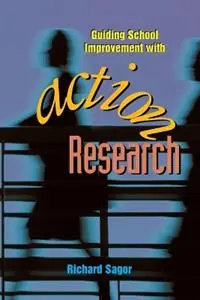 Premium Guiding School Improvement with Action Research - Richard Sagor - Libro in lingua inglese - ASCD -
