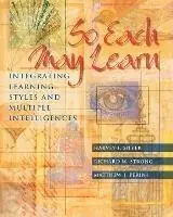 Gereduceerde Prijs So Each May Learn Integrating Learning Styles and Multiple Intelligences - Harvey F. Silver - Richard W. Strong - Libro in lingua inglese - ASCD -
