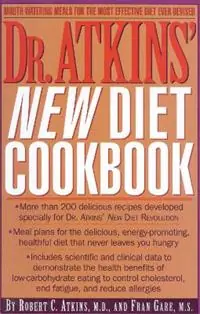 Dr. Atkins‘ New Diet Cookbook - M.D., Robert C. Atkins - Fran Gare - Libro in lingua inglese - Rowman & Littlefield - Beperkte Voorraad