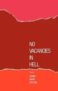 No Vacancies in Hell Poems - Daniel M. Epstein - Libro in lingua inglese - WW Norton & Co - Hoge Kwaliteit