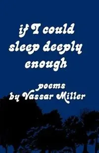 Seizoensaanbieding If I Could Sleep Deeply Enough Poems - Vassar Miller - Libro in lingua inglese - WW Norton & Co -