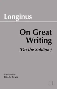 Veilige Betaling On Great Writing (On the Sublime) - Longinus - Libro in lingua inglese - Hackett Publishing Co, Inc - Hackett Classics