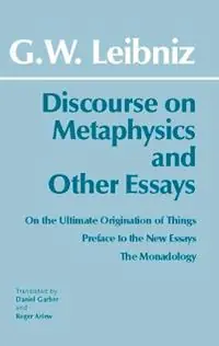 Laatste Kans Discourse on Metaphysics and Other Essays - Gottfried Wilhelm Leibniz - Libro in lingua inglese - Hackett Publishing Co, Inc -