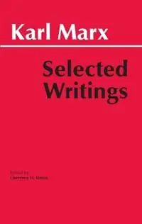 Marx Selected Writings - Karl Marx - Libro in lingua inglese - Hackett Publishing Co, Inc - Hackett Classics Speciale Aanbieding