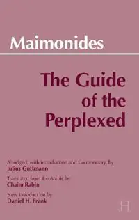 The Guide of the Perplexed - Moses Maimonides - Daniel H. Frank - Libro in lingua inglese - Hackett Publishing Co, Inc - Bestel Nu