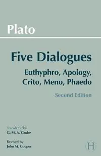 Plato Five Dialogues Euthyphro, Apology, Crito, Meno, Phaedo - Plato - Libro in lingua inglese - Hackett Publishing Co, Inc - Hackett Classics Op = Op