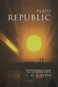 Republic Translated from the New Standard Greek Text, with Introduction - Plato - Libro in lingua inglese - Hackett Publishing Co, Inc - Hackett Classics Tijdelijk Beschikbaar