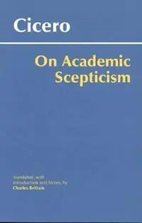 On Academic Scepticism - Cicero - Libro in lingua inglese - Hackett Publishing Co, Inc - Favoriet