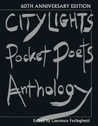 Fabrieksprijs City Lights Pocket Poets Anthology 60th Anniversary Edition - Lawrence Ferlinghetti - Libro in lingua inglese - City Lights Books - City Lights Pocket Poets Series