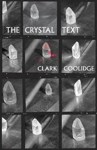 Op = Op The Crystal Text - Clark Coolidge - Libro in lingua inglese - City Lights Books -