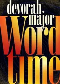Word Time - devorah major - Libro in lingua inglese - City Lights Books - Dagaanbieding