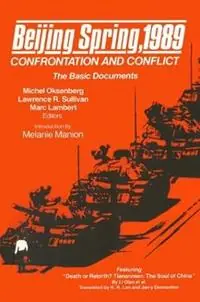 Gratis Retour Beijing Spring 1989 Confrontation and Conflict - The Basic Documents - Michel C. Oksenberg - Marc Lambert - Libro in lingua inglese - Taylor & Francis Inc -