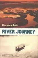 Betaalbaar River Journey - Clarence Jonk - Libro in lingua inglese - Minnesota Historical Society Press,U.S. -