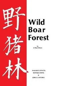 Alleen Vandaag Wild Boar Forest - Li Shau Chwun - Libro in lingua inglese - Northwood University Press -