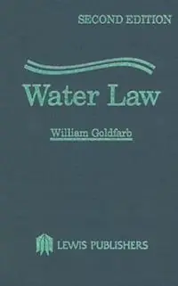 Water Law - William Goldfarb - Libro in lingua inglese - Taylor & Francis Inc - Must-Have