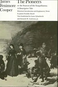 The Pioneers or the Sources of the Susquehanna A Descriptive Tale - James Fenimore Cooper - Libro in lingua inglese - State University of New York Press - The Writings of James Fenimore Cooper Bestel Nu